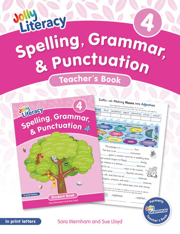 Jolly Literacy: Spelling, Grammar & Punctuation Teacher's Book 4