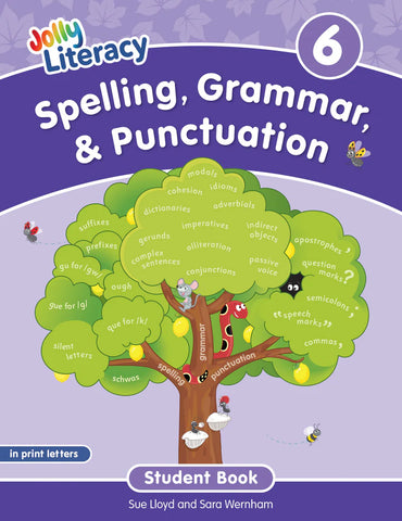 Jolly Literacy: Spelling, Grammar & Punctuation Student Book 6